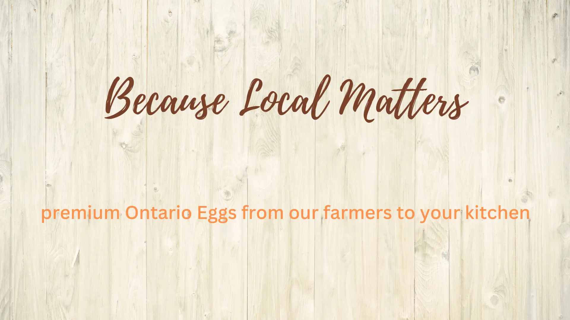 Conestoga Farms: Because Local Matters. Premium Ontario eggs from our farm to your kitchen